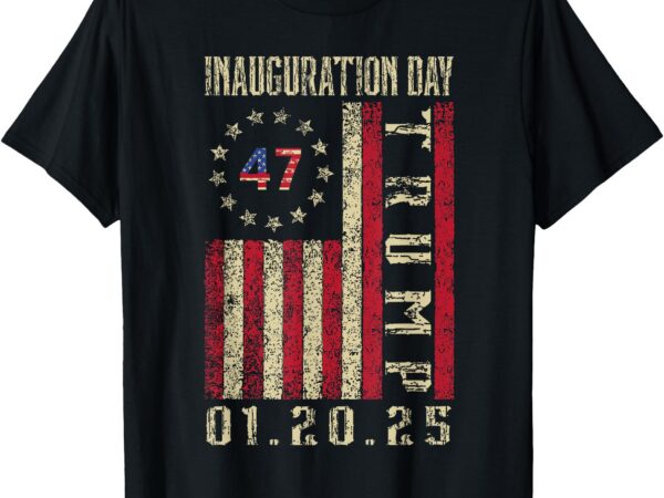 President donald trump inauguration day 2025 47 th trump t-shirt