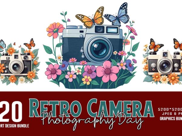 Trendy photography day floral camera t-shirt design bundle of 20 designs – download instantly retro vintage tee