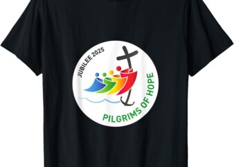 2025 Jubilee of the Catholic Church – Pilgrims of Hope T-Shirt