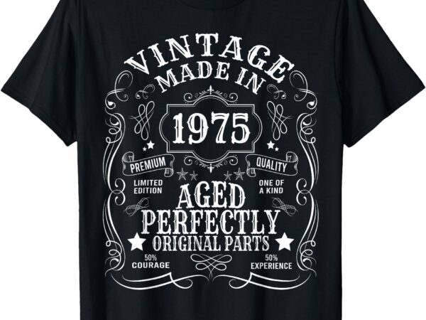 50th birthday man woman 50 years 1975 decorative funny gift t-shirt