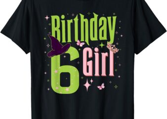 6Th Birthday Witch Pink And Green 6 Year Old Birthday Girl T-Shirt