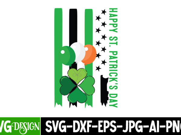 Happy st.patrick’s day t-shirt design, st. patrick’s day svg, lucky svg, shamrock svg, irish svg, st. patrick’s day sign, st. patrick’s day