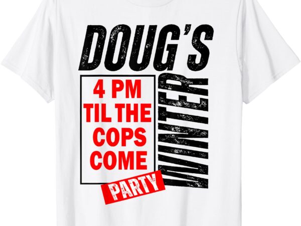 A celebration of winter doug’s winter party february 15 t-shirt