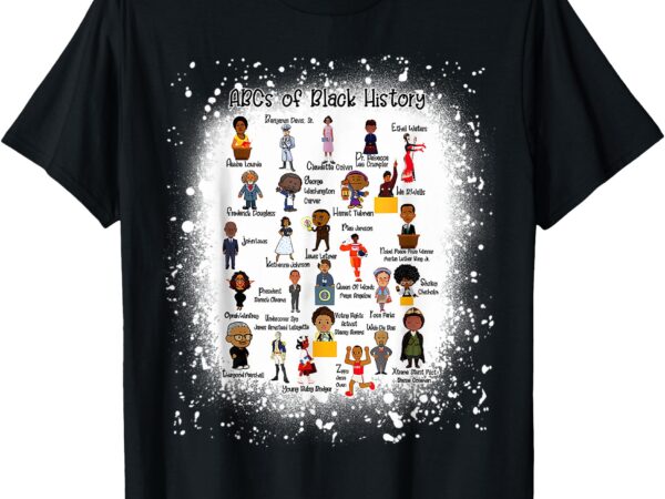 Abc’s of black history month pride women men teacher t-shirt