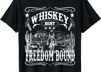 American Cowboy Whiskey Bent Freedom Bound T-Shirt