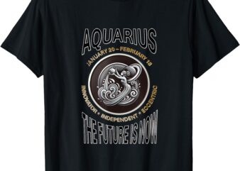 Aquarius Zodiac – Innovator, Independent, Eccentric T-Shirt