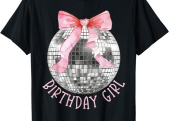 Birthday Girl Coquette Bow Disco Ball Funny Birthday Party T-Shirt