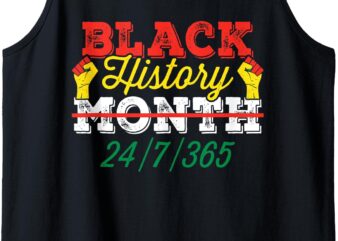 Black History Month 24_7_365 Design For Men Women Kids Tank Top