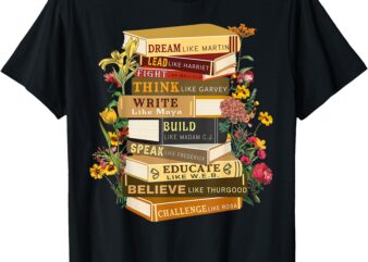 Black History Month Black History shirts Book Lover Teacher T-Shirt