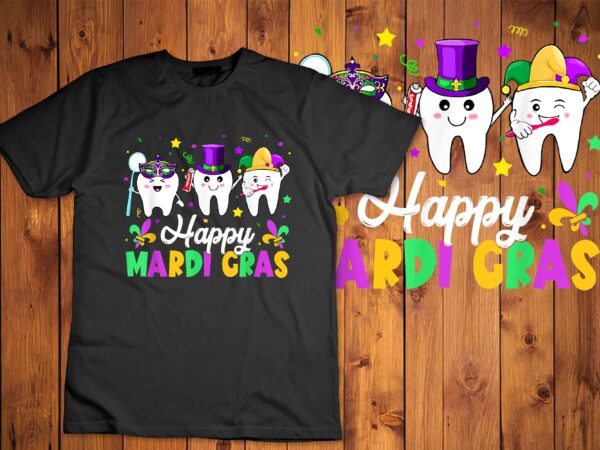 Funny teeth happy mardi gras dental squad dentist carnival t-shirt disign