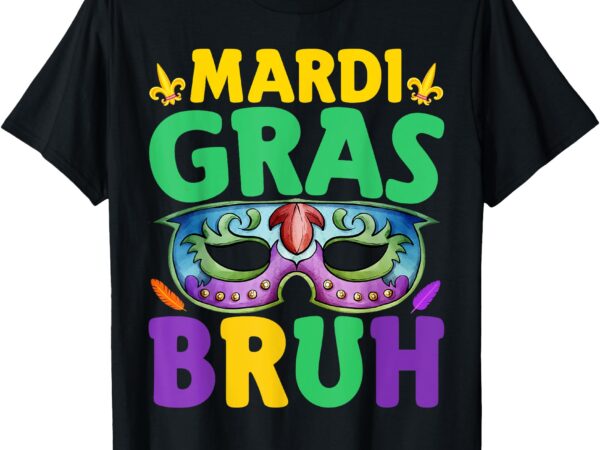 Bruh mardi gras 2025 teens costume boys kids men mardi gras t-shirt