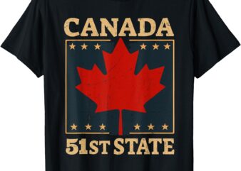 Canada 51st State American USA Flag Canada Vintage Humor T-Shirt