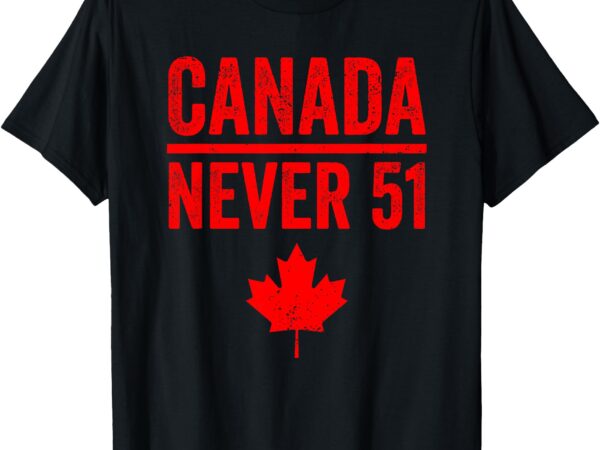 Never 51 canada maple leaf vintage distressed canadian t-shirt