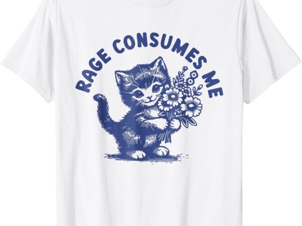 Cat rage consumes me cat t-shirt