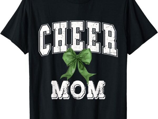 Cheer mom coquette green bow cheerleader t-shirt