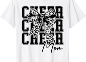 Cheer Mom Cheerleader Mom Cheer Mama Biggest Fan Mothers Day T-Shirt