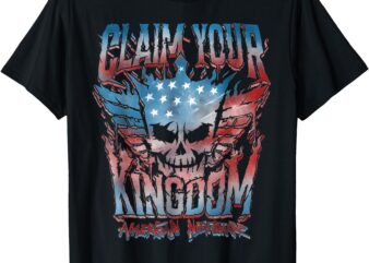 Claim Your Kingdoms Nightmares Vintage American Flag Dream T-Shirt