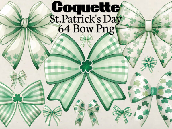 Coquette st.patrick’s day bow t-shirt bundle coquette st.patrick’s day bow png bundle