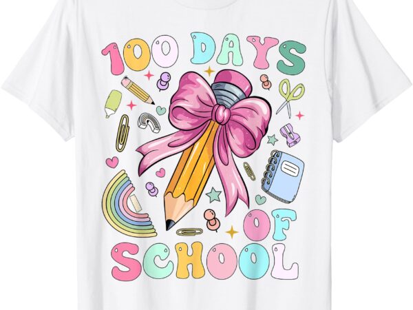 Cute 100 days of school girls coquette bow teacher 100th day t-shirt