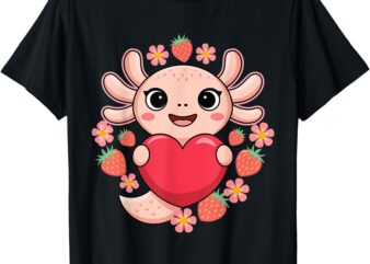 Cute Axolotl with Heart and Strawberries for Kids T-Shirt