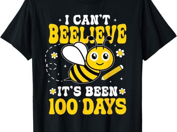 Cute bee i can’t believe it’s been 100 days of school t-shirt