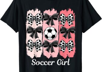 Cute Soccer Girl Coquette Bow Soccer Girl Soccer Brushstroke T-Shirt