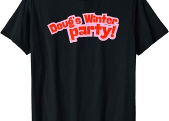 Doug’s Winter Party, Just bring a smile, February 2025 T-Shirt