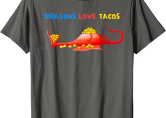 Dragons Love Tacos For Kid T-Shirt