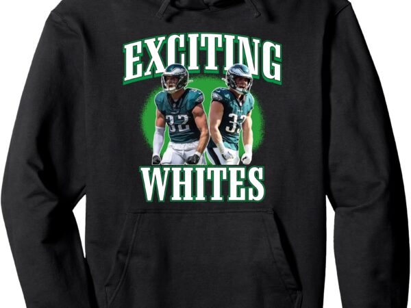 Eagles exciting whites saying design for reed & cooper lover pullover hoodie