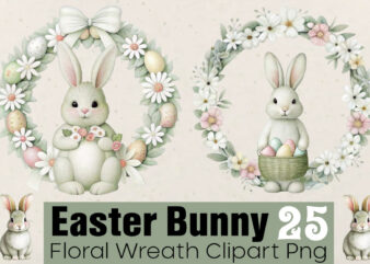 Easter Bunny Floral Wreath Clipart T-shirt Bundle Easter Bunny Floral Wreath Clipart Png Bundle