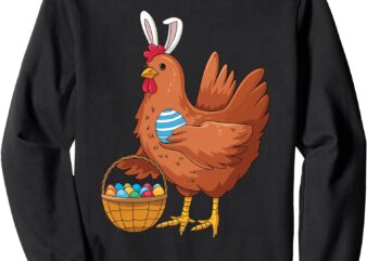 Easter Day Chicken Wearing Bunny Ears Fun Eggs Farm Animal Sweatshirt