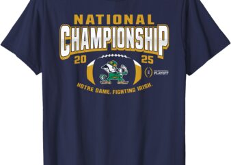 Elite Authentics Notre Dame Fighting Irish 2025 CFP National Championship Navy T-Shirt