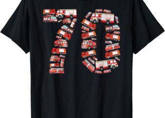 Fire Truck, 70th Birthday Kids, 70 Years Old Firefighter T-Shirt