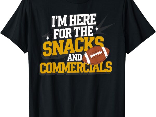 Football snacks & commericals kickoff _ mens & womens gift t-shirt