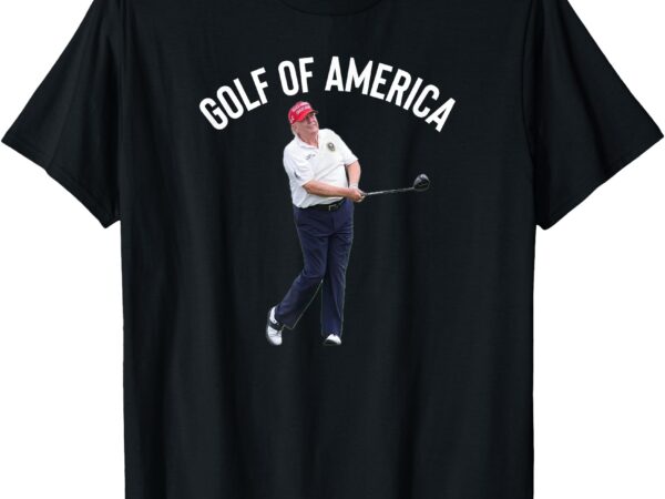 Funny golf of america donald trump pun t-shirt