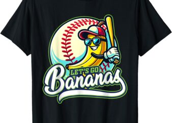 Funny Let’s Go Bananas Shirt Bananas Graphic Kids Men Women T-Shirt