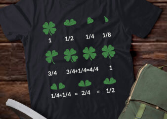 Funny Math Fraction Four Leaf Clover Teacher St Patricks Day pa100