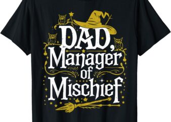 Funny Men Magical Dad Manager of Mischief Father’s Day T-Shirt