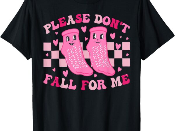 Funny nurse valentine please don’t fall for me rn pct cna t-shirt