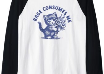 Funny Rage Consumes Me Cat Flower Cute Kitty Cat Meme Raglan Baseball Tee