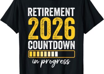 Funny Retirement Class Of 2026 Countdown In Progress Teacher T-Shirt