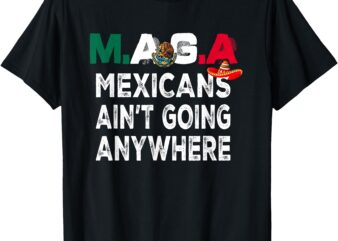 Funny Spanish Viva Mexico Cabrones Mexican Saying Independen T-Shirt