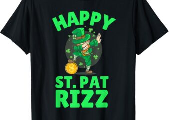 Funny St Patrick’s Day Irish Shamrock Happy St. Pat Rizz T-Shirt