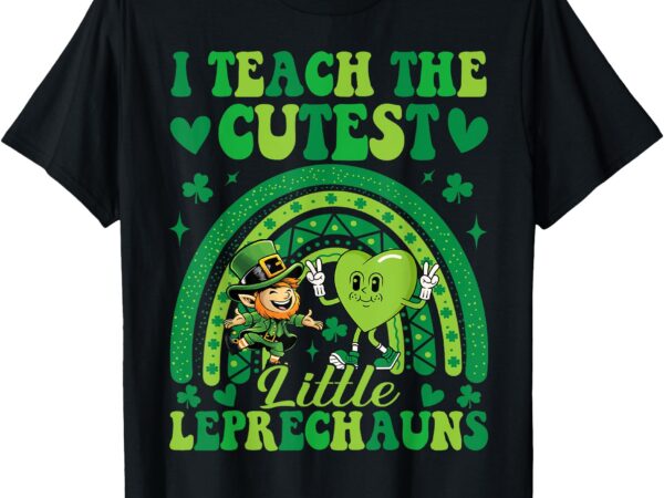 Funny st patricks day teacher women little leprechauns kids t-shirt