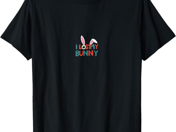 I lost my bunny gambling bunny t-shirt