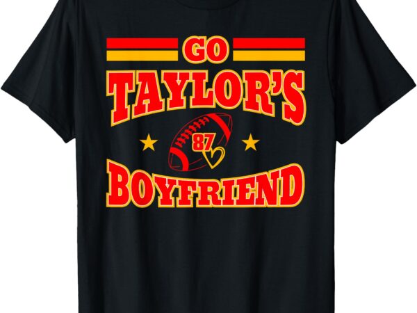 Go boyfriend football gift fans t-shirt