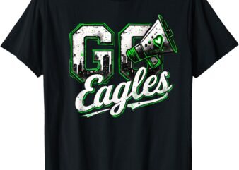 Go Cheer Eagles Design Gifts For Men Women Girls Boys Kids T-Shirt