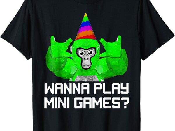 Gorilla vr wanna play mini games playing gorilla vr for boys t-shirt