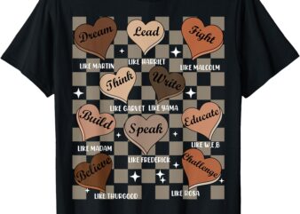 Groovy Black History Month Educated Leader Hearts T-Shirt