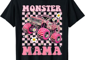 Groovy Monster Truck Mama Mom Monster Truck Are My Jam Truck T-Shirt